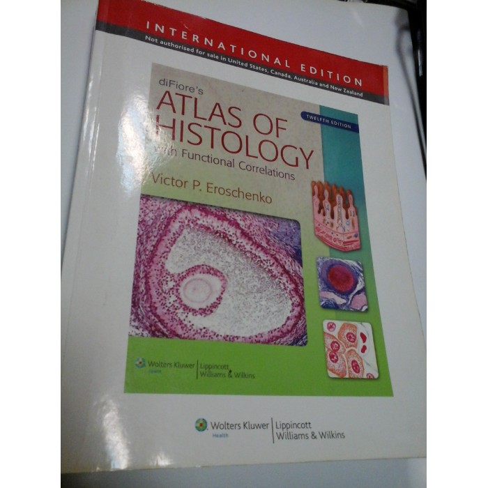 di'FIORE'S ATLAS OF HISTOLOGY (ATLAS DE HISTOLOGIE) - VICTOR P. EROSCHENKO